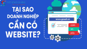 tai-sao-doanh-nghiep-can-phai-thiet-ke-website-khi-lam-bang-hieu-quang-cao