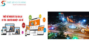 thiet-ke-website-gia-lai-chuyen-nghiep-uy-tin-gia-re-9