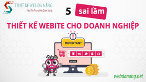 5-sai-lam-pho-bien-khi-doanh-nghiep-nho-thiet-ke-website-lan-dau-1-1