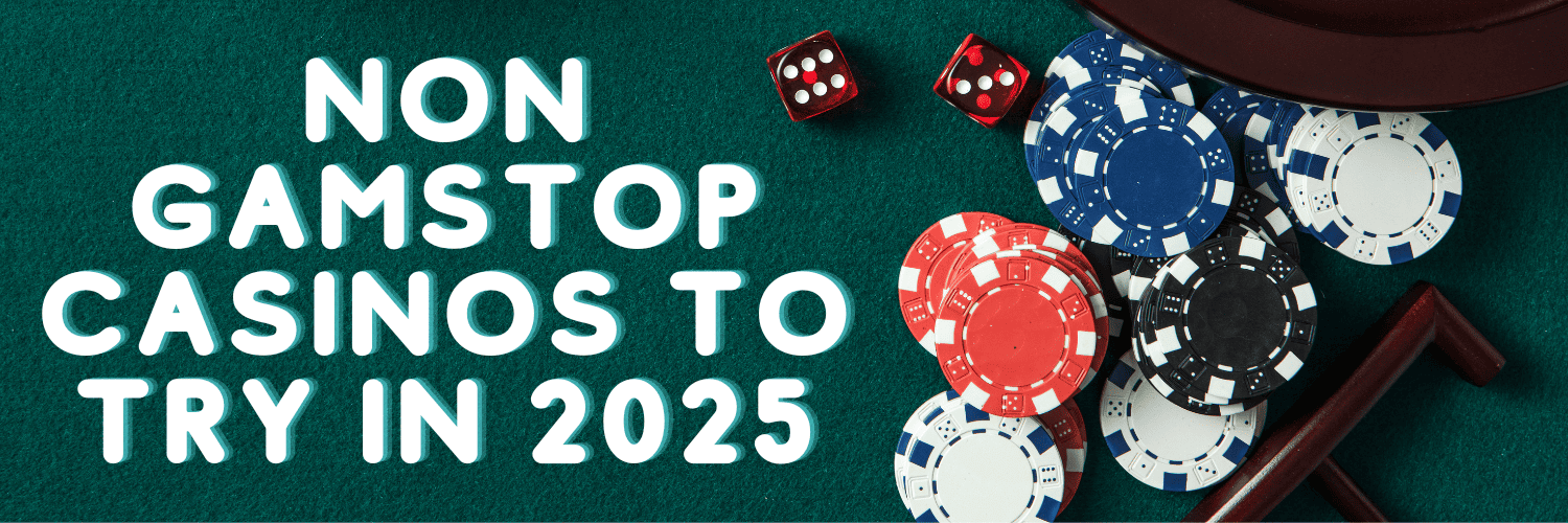 Explore Casino Sites Not on Gamstop - Your Guide to Non-Gamstop Gaming